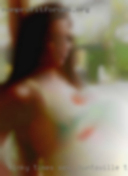Kinky times ahead sex in Huntsville, Texas , get in touch.